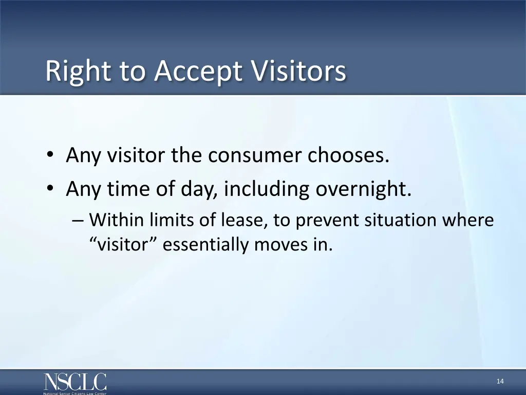 right to accept visitors