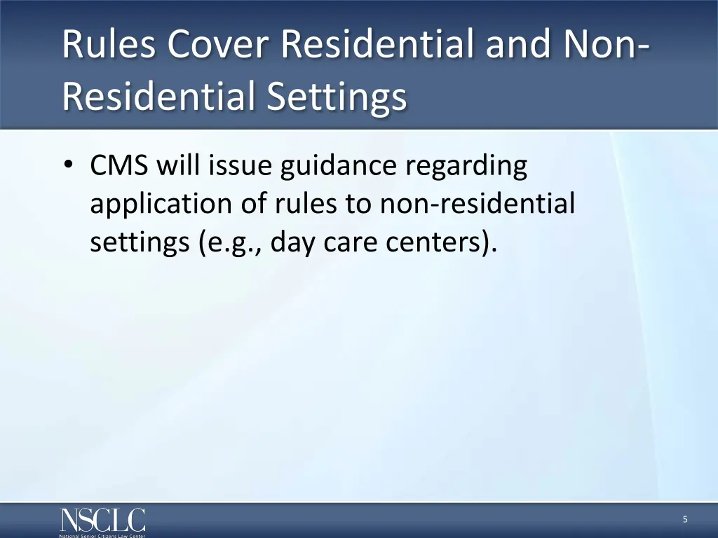 rules cover residential and non residential