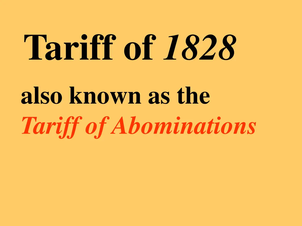 tariff of 1828 also known as the tariff