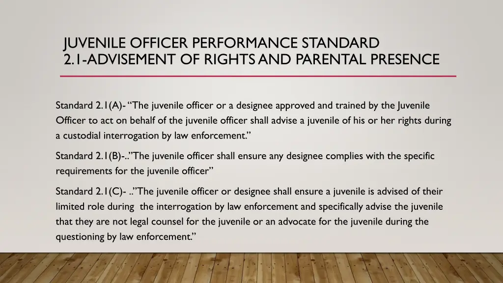 juvenile officer performance standard 1