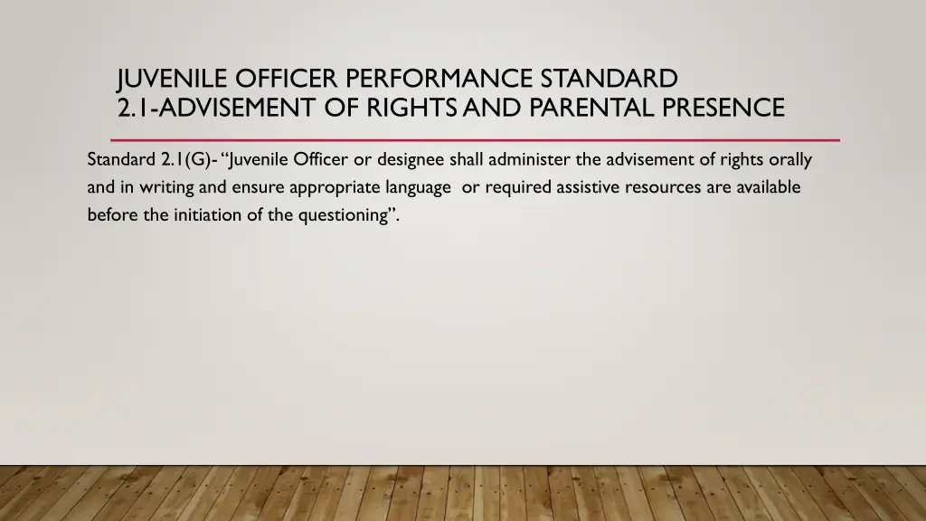 juvenile officer performance standard 3