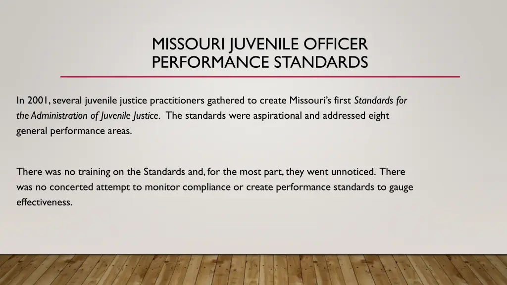 missouri juvenile officer performance standards 1