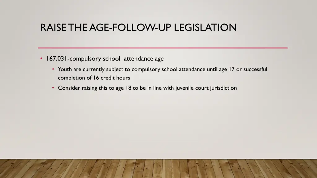 raise the age follow up legislation 1