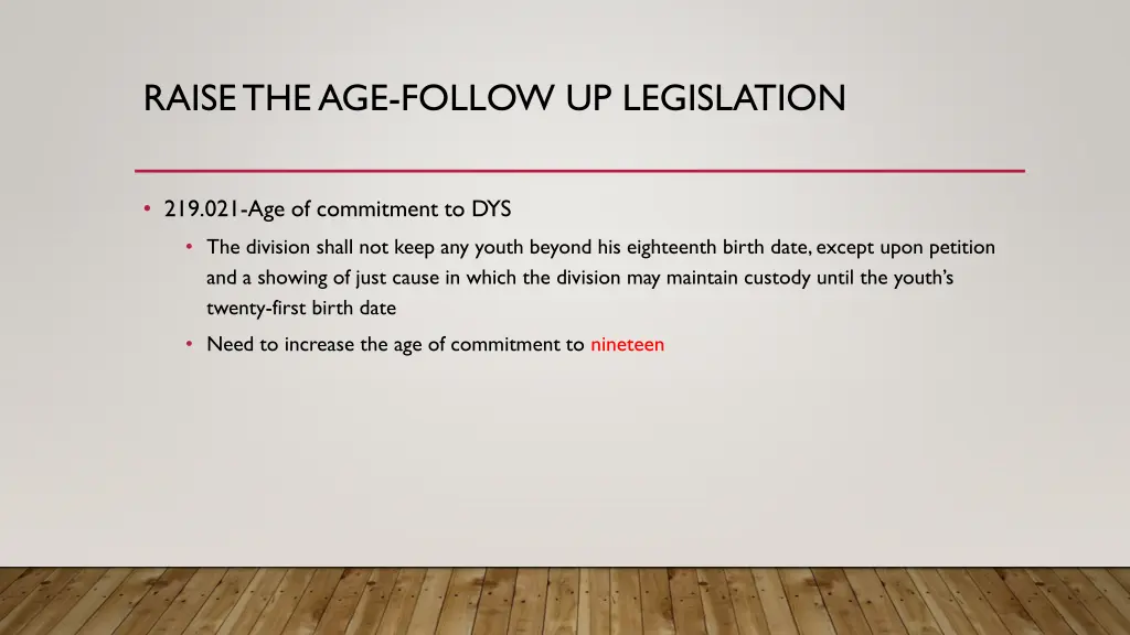 raise the age follow up legislation