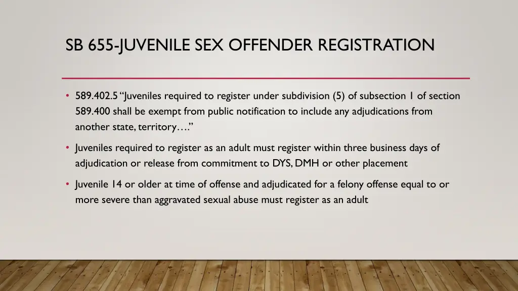 sb 655 juvenile sex offender registration