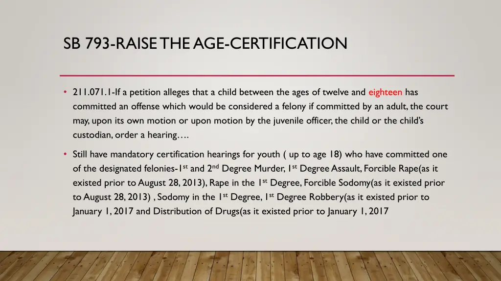 sb 793 raise the age certification