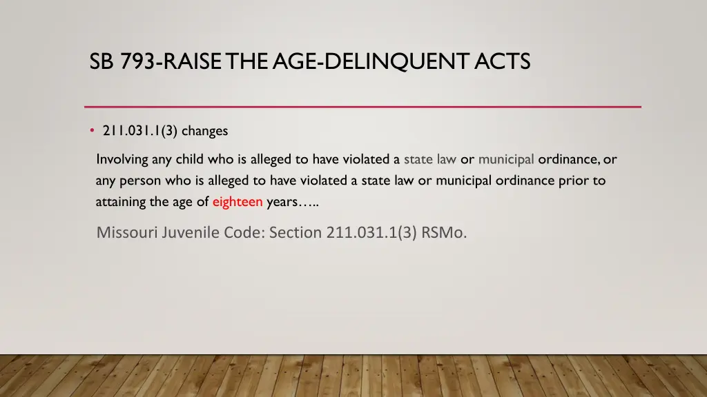 sb 793 raise the age delinquent acts