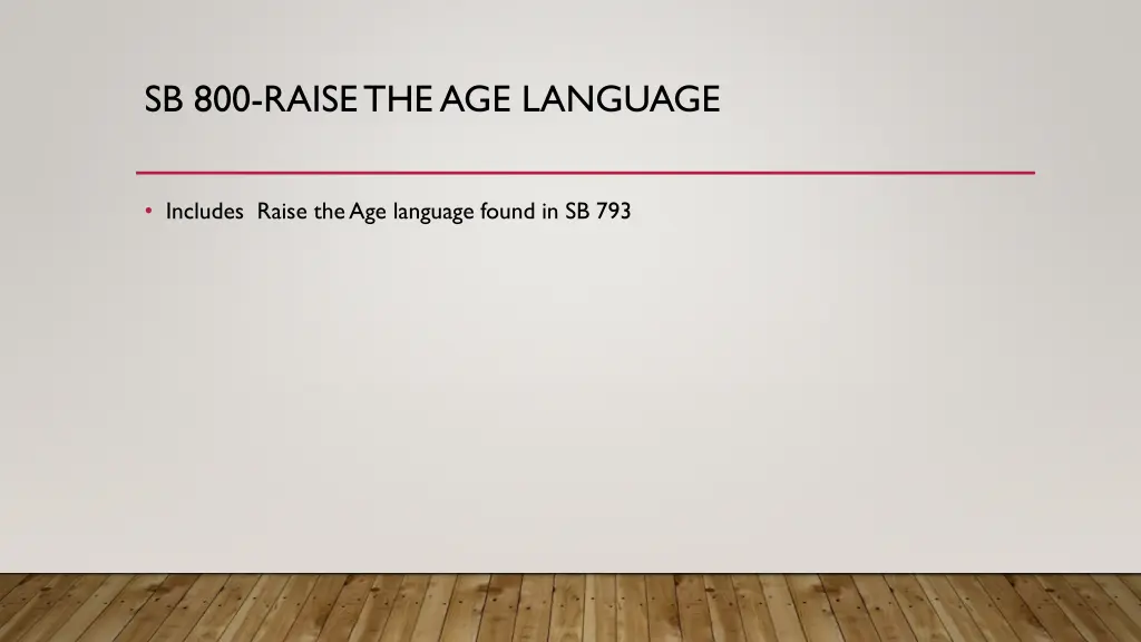 sb 800 raise the age language