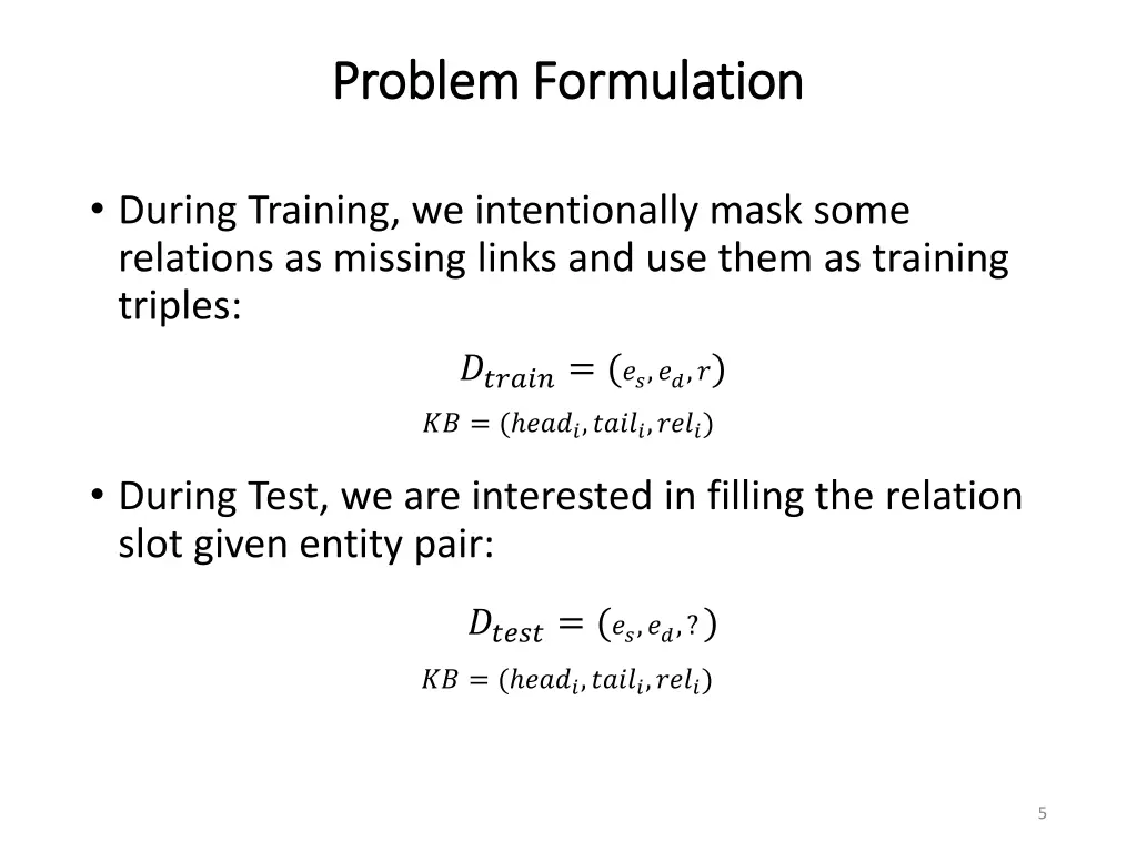 problem formulation problem formulation