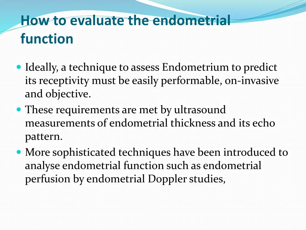how to evaluate the endometrial function