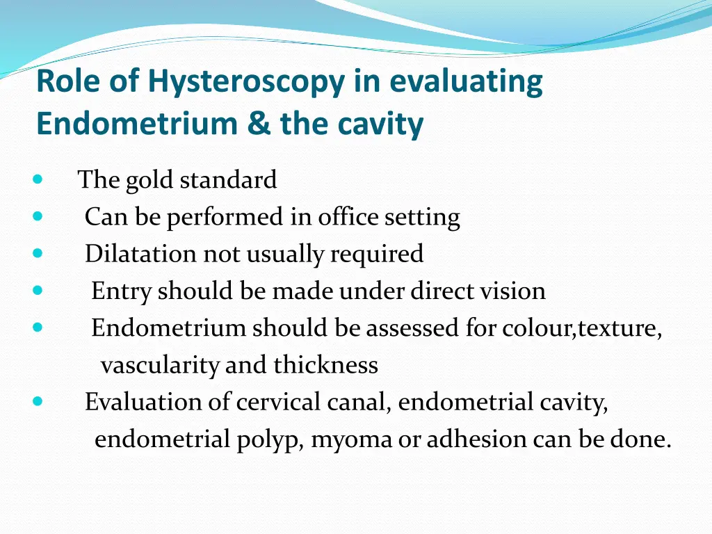 role of hysteroscopy in evaluating endometrium