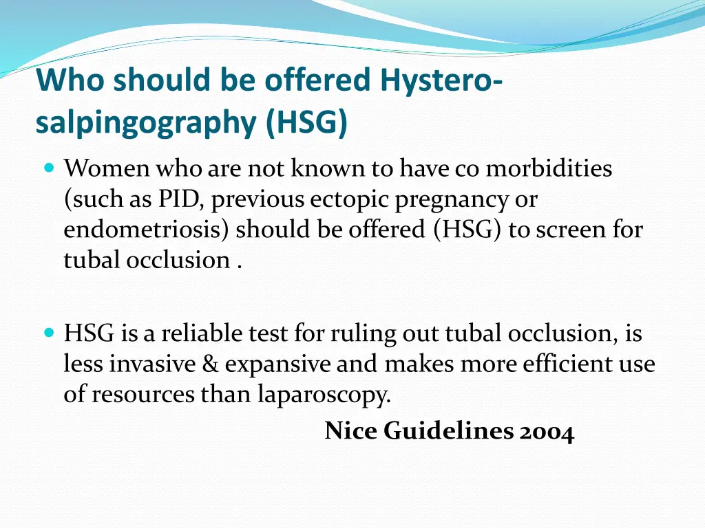 who should be offered hystero salpingography hsg