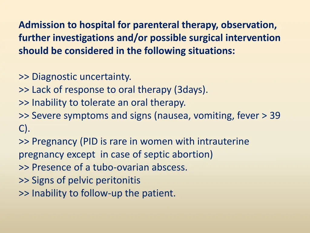 admission to hospital for parenteral therapy