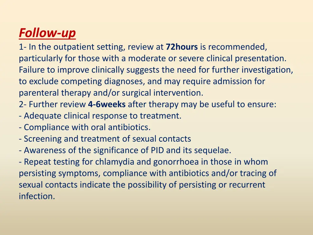 follow up 1 in the outpatient setting review