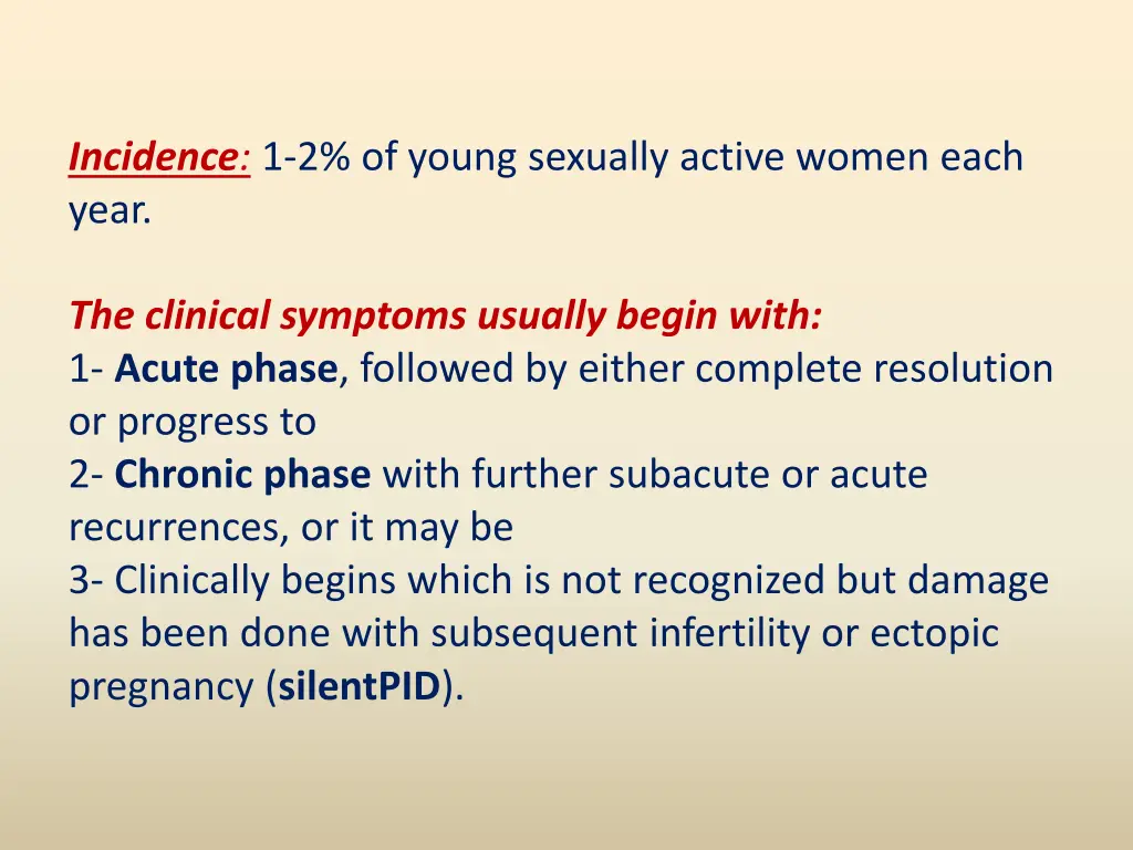 incidence 1 2 of young sexually active women each