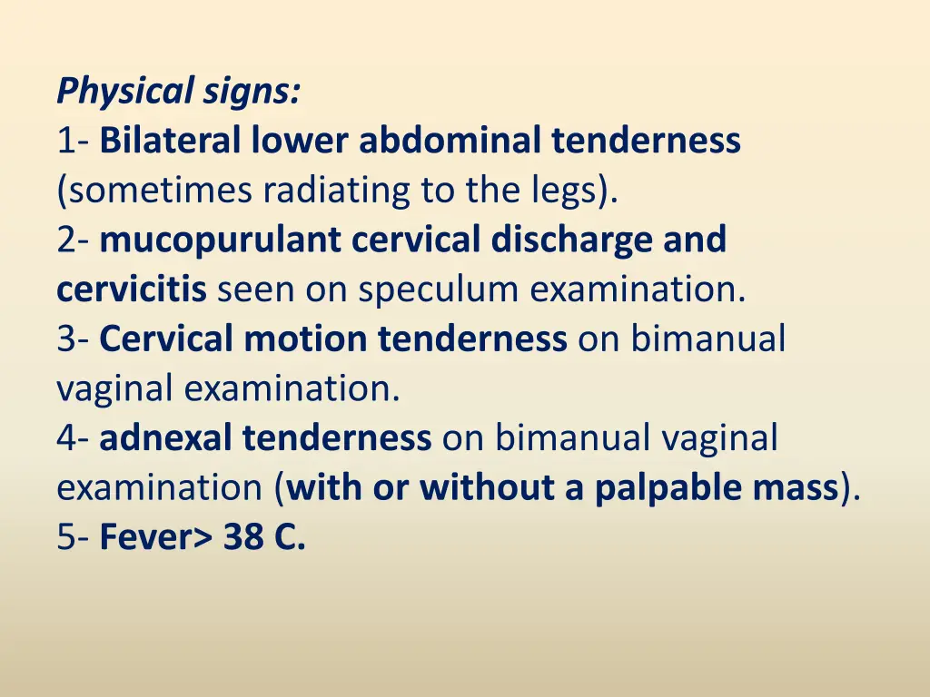 physical signs 1 bilateral lower abdominal