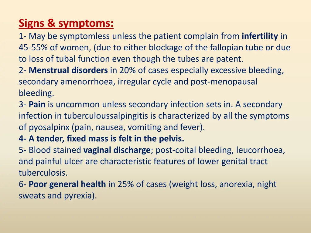 signs symptoms 1 may be symptomless unless