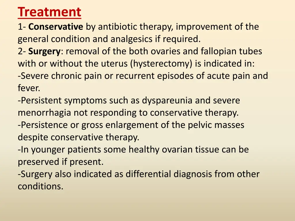 treatment 1 conservative by antibiotic therapy