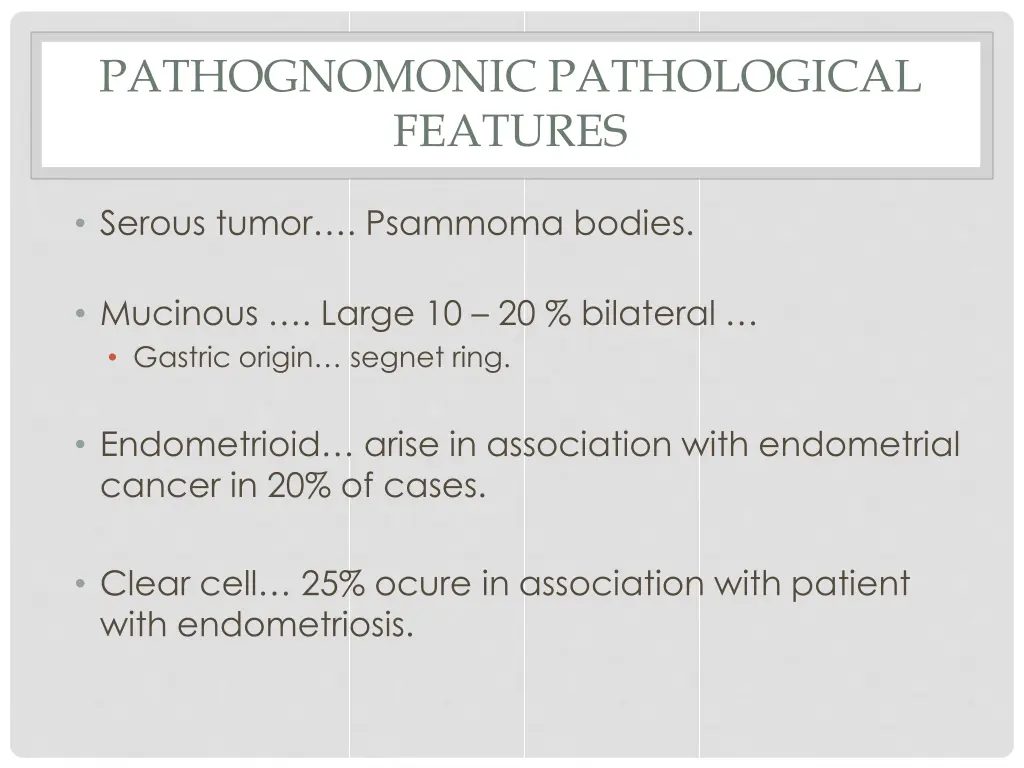 pathognomonic pathological features