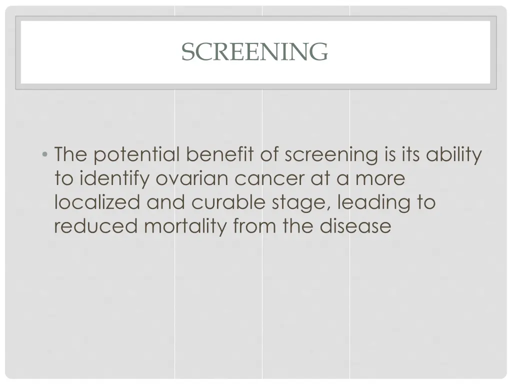screening