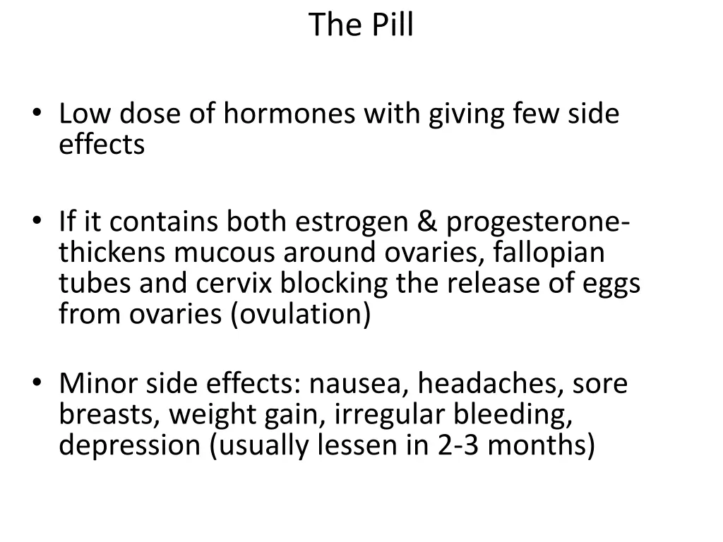 the pill