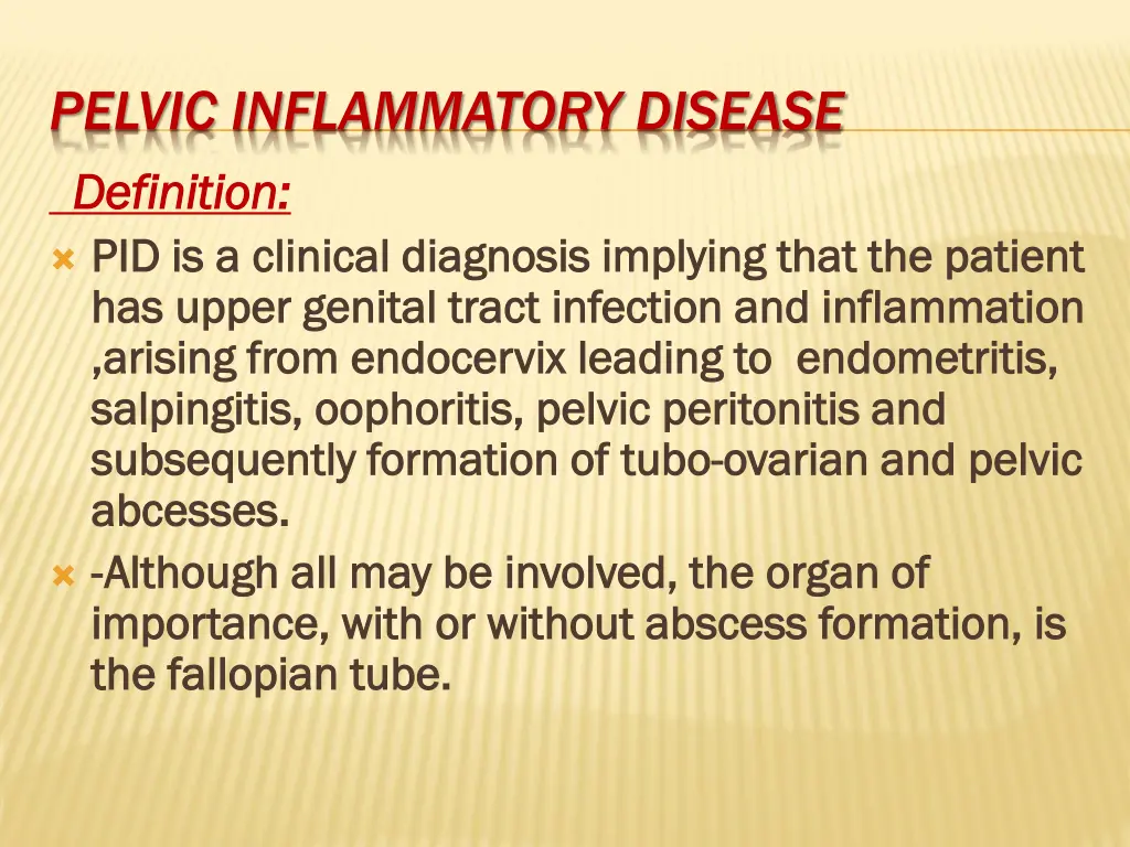 pelvic inflammatory disease definition definition