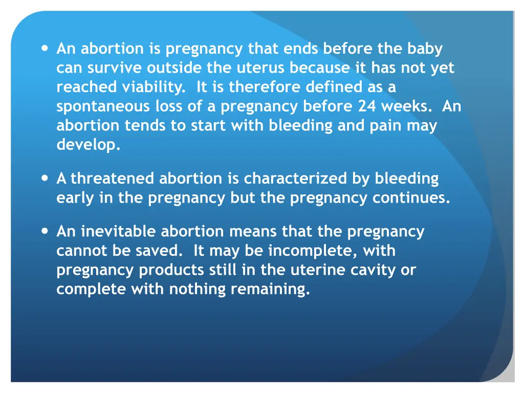 an abortion is pregnancy that ends before