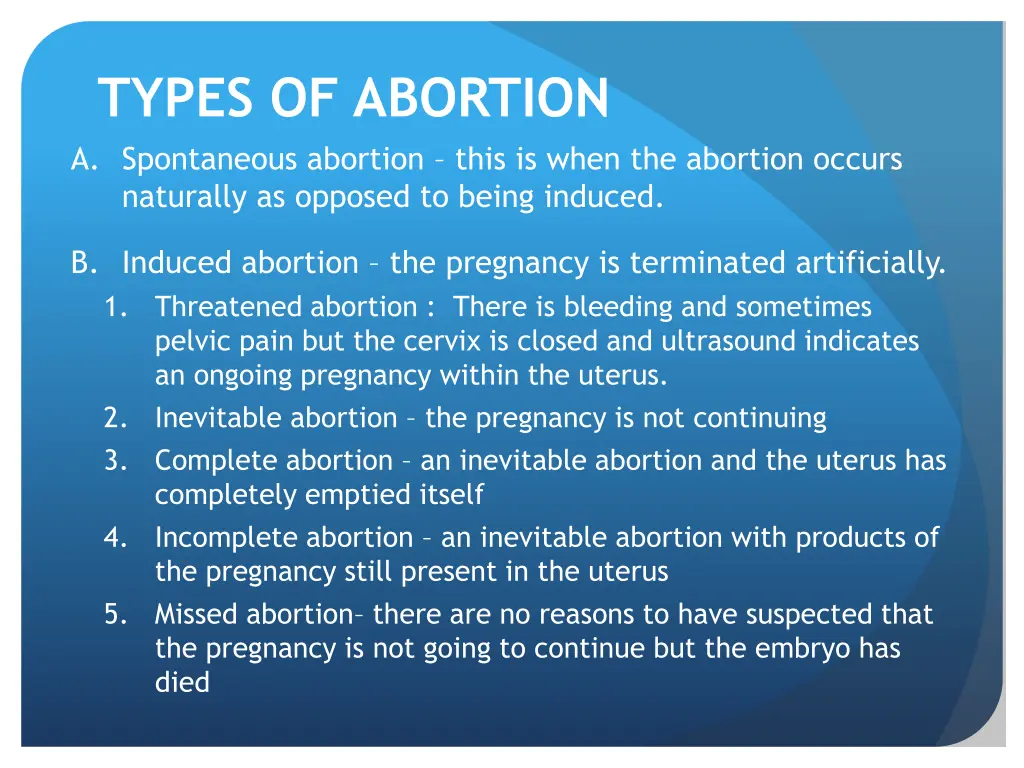 types of abortion a spontaneous abortion this