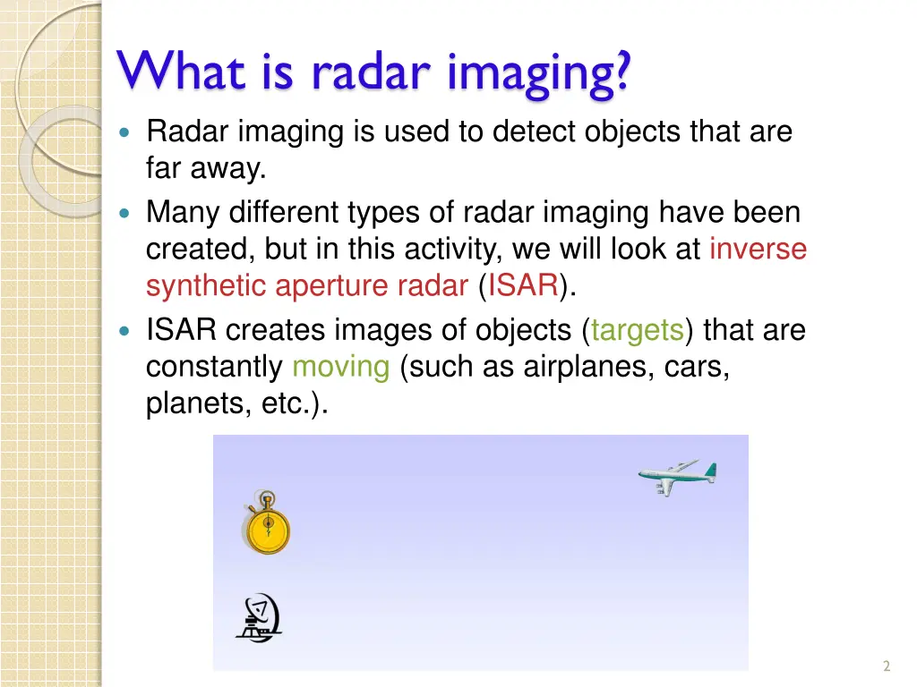 what is radar imaging radar imaging is used