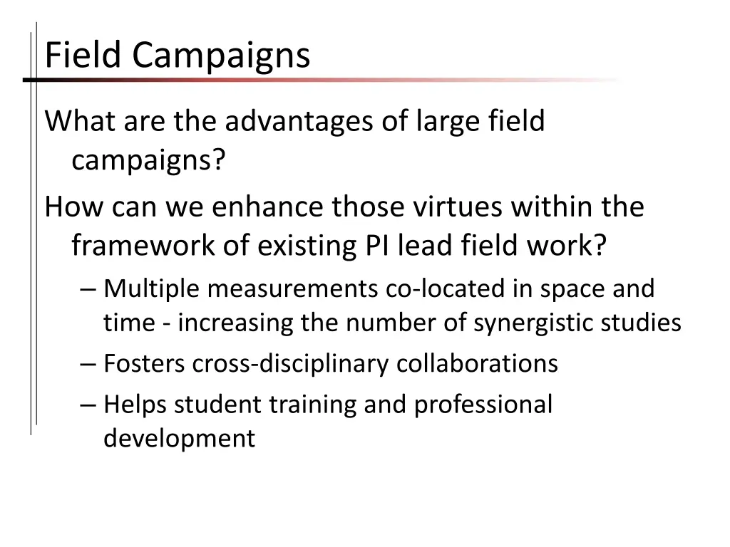 field campaigns