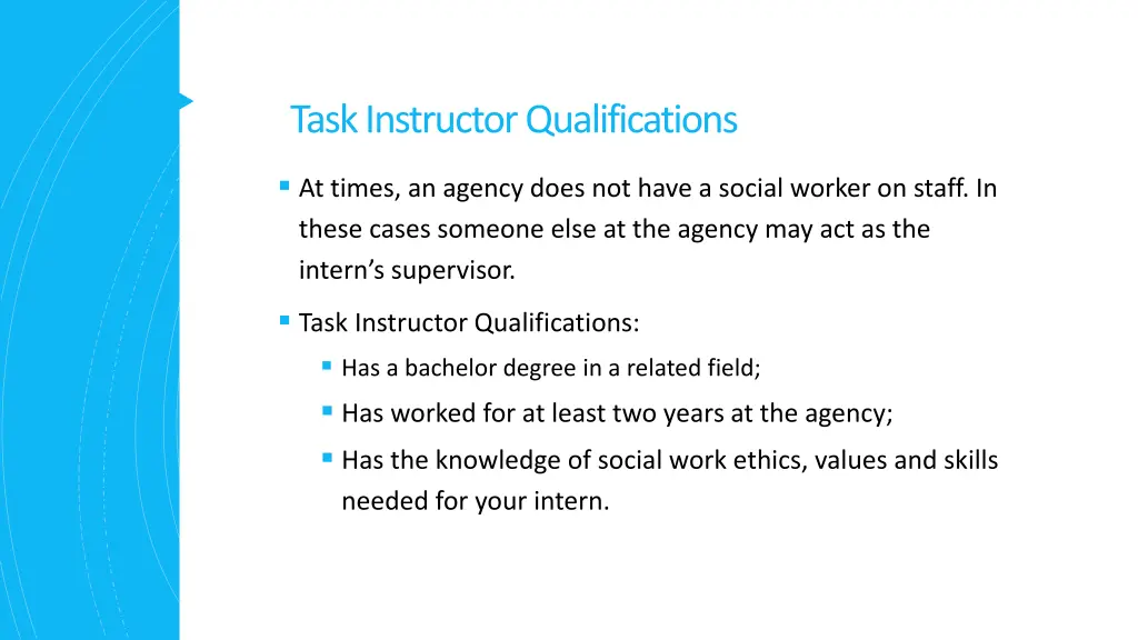 task instructor qualifications