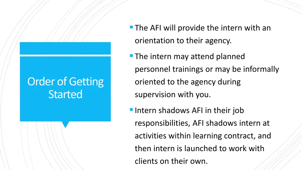 the afi will provide the intern with