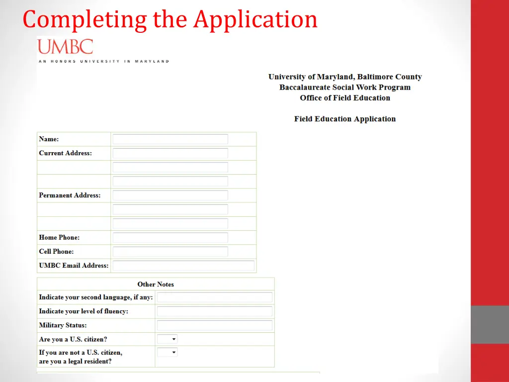 completing the application