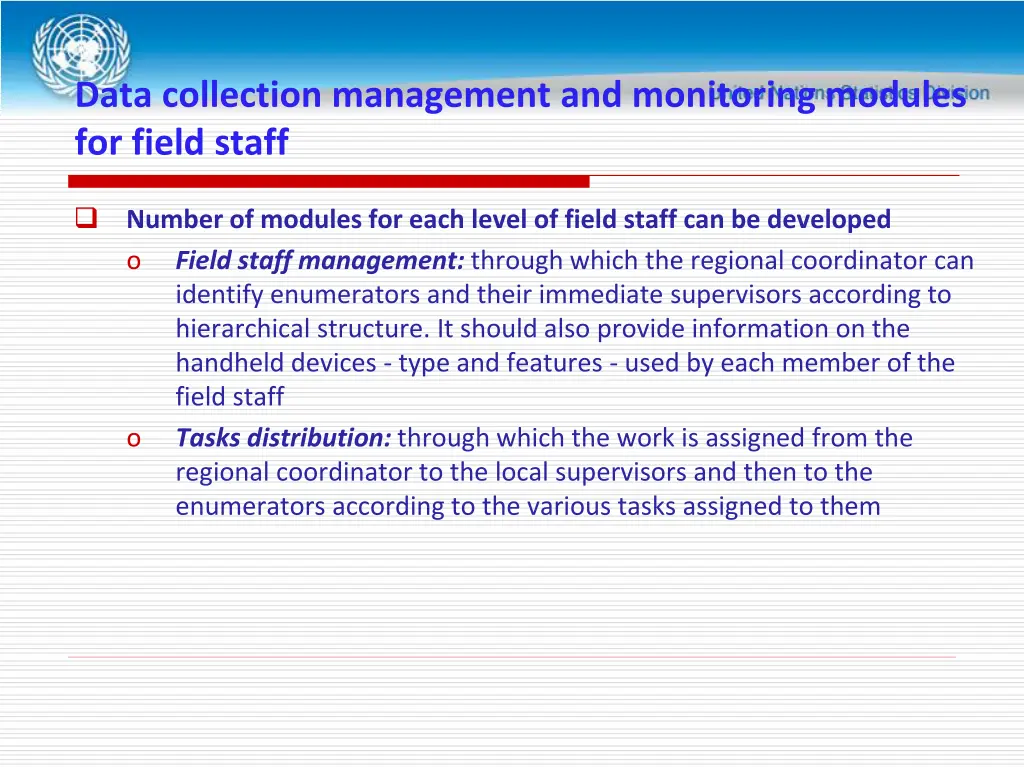 data collection management and monitoring modules