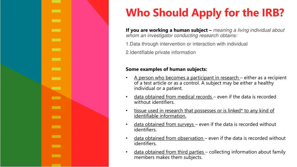 who should apply for the irb