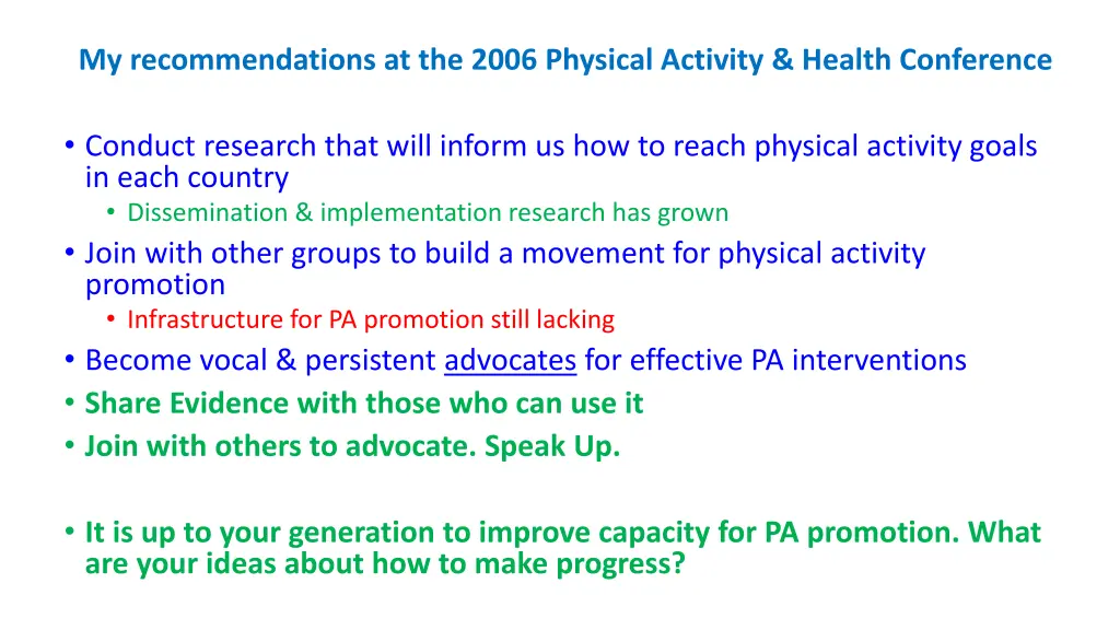 my recommendations at the 2006 physical activity