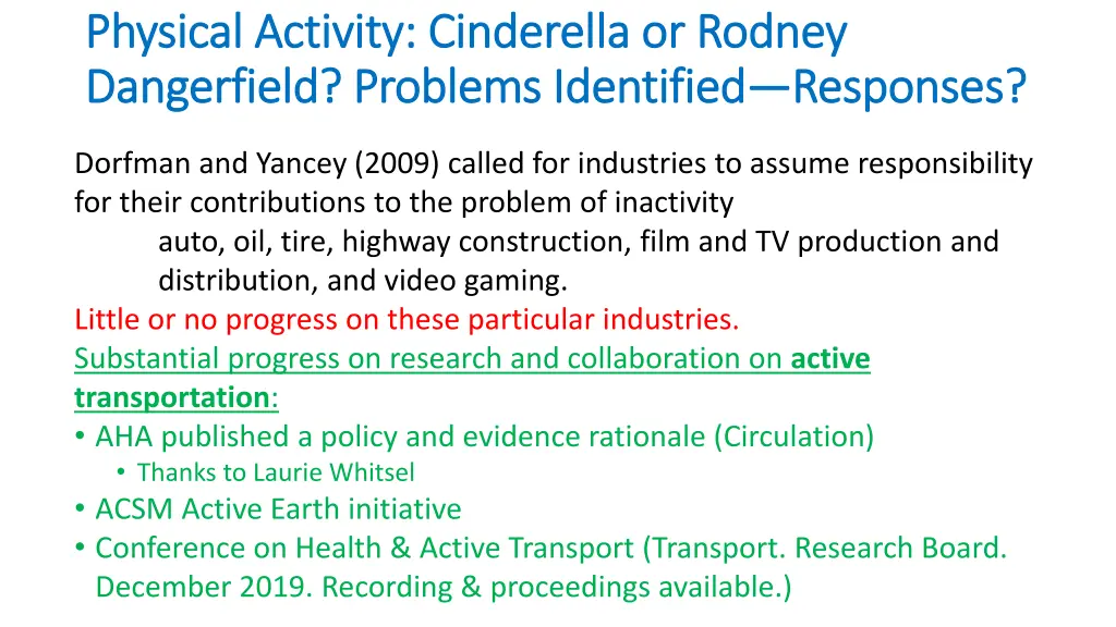 physical activity cinderella or rodney physical 1