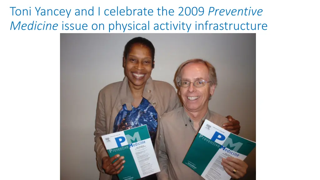 toni yancey and i celebrate the 2009 preventive