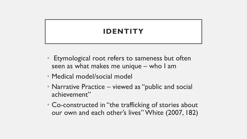 identity