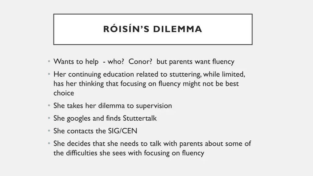 r is n s dilemma
