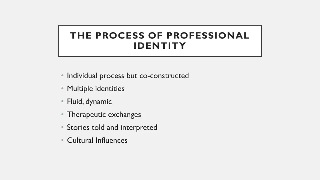 the process of professional identity