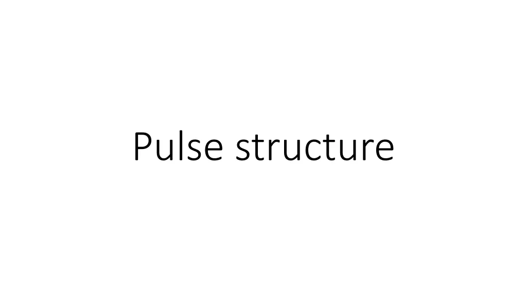 pulse structure