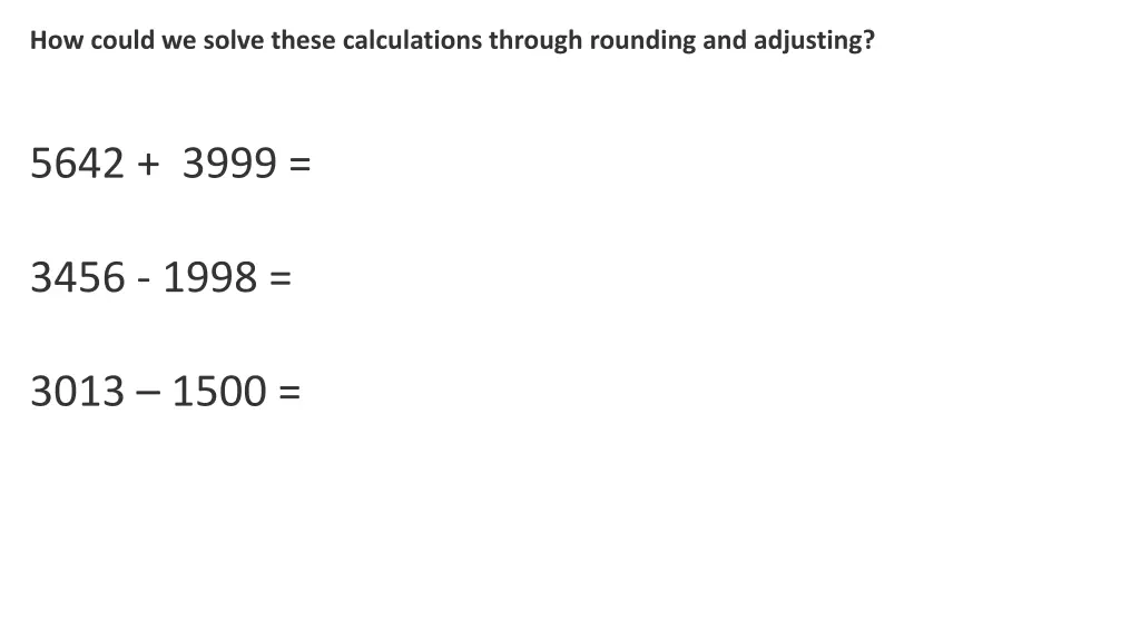 how could we solve these calculations through