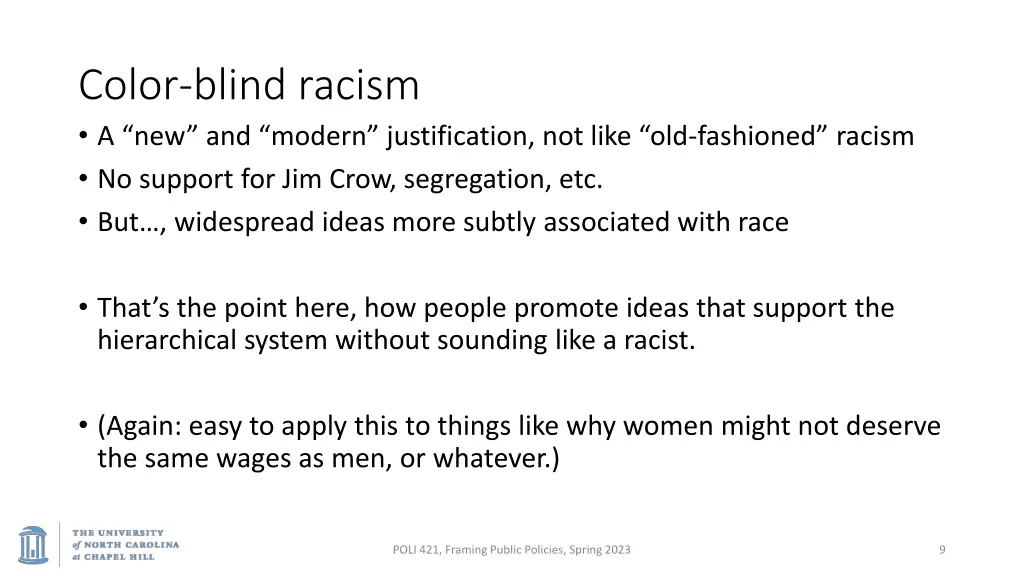 color blind racism a new and modern justification