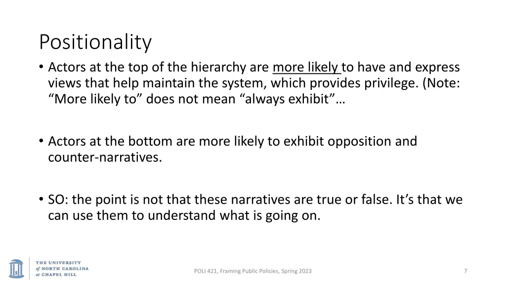 positionality actors at the top of the hierarchy