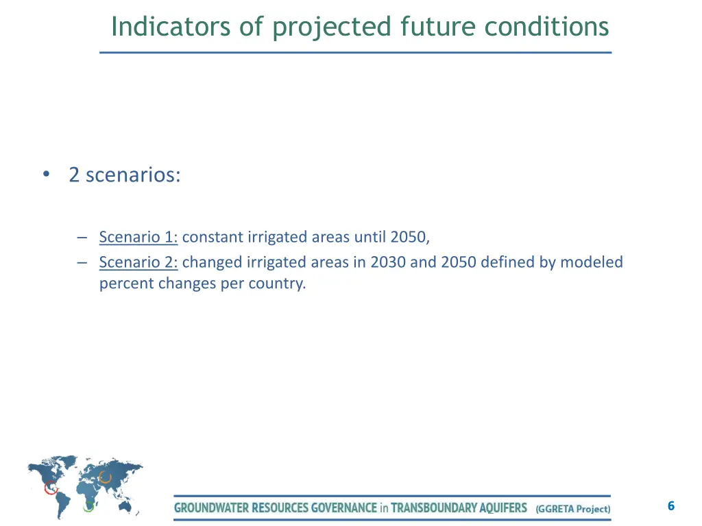 indicators of projected future conditions