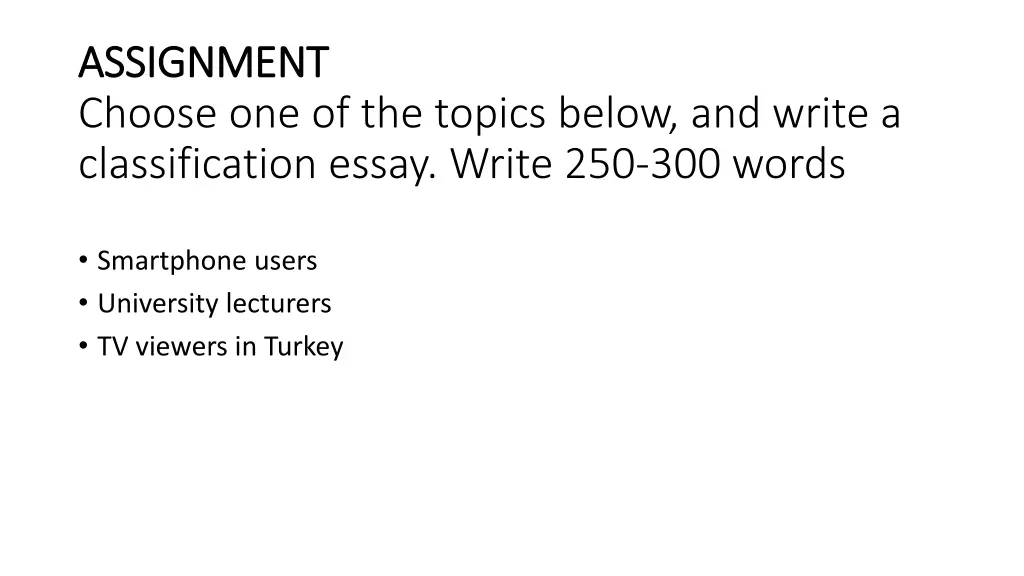 assignment assignment choose one of the topics