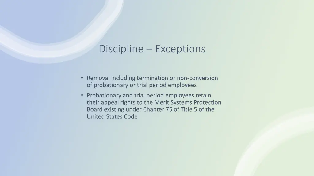 discipline exceptions