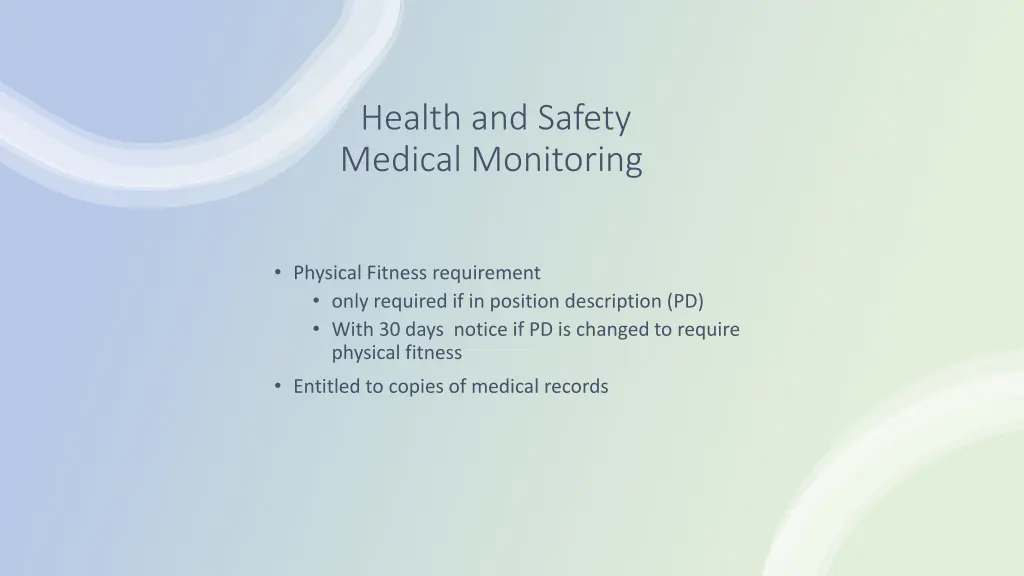 health and safety medical monitoring