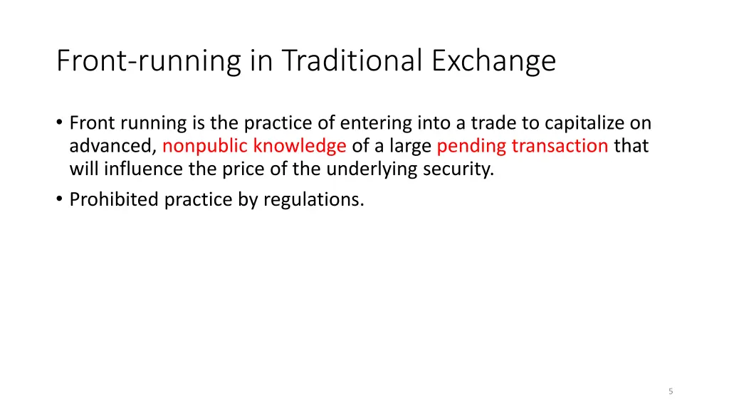 front running in traditional exchange 1